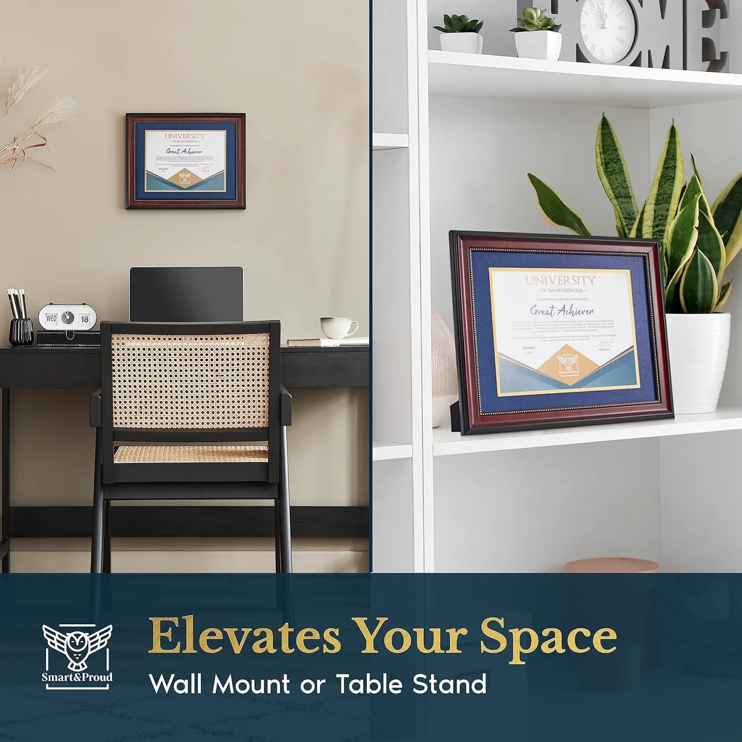 Smart & Proud diploma frame shown wall-mounted and on a shelf